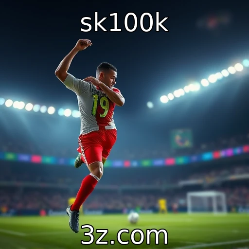 sk100k Apostas Esportivas: Analisando as Estratégias que Podem Garantir Vitórias